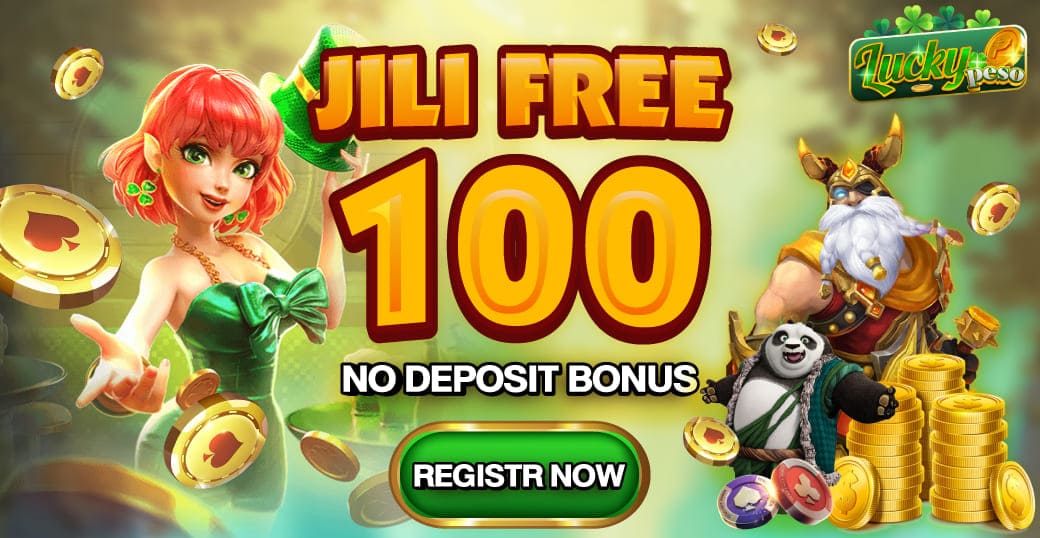 Jili free 100 no deposit bonus by luckypeso